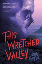 This Wretched Valley