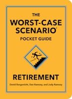 The Worst-Case Scenario Pocket Guide: Retirement