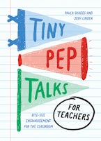 Tiny Pep Talks for Teachers